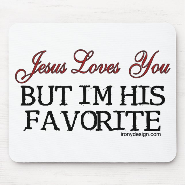 Mousepad Jesus ama-o favorito (Frente)