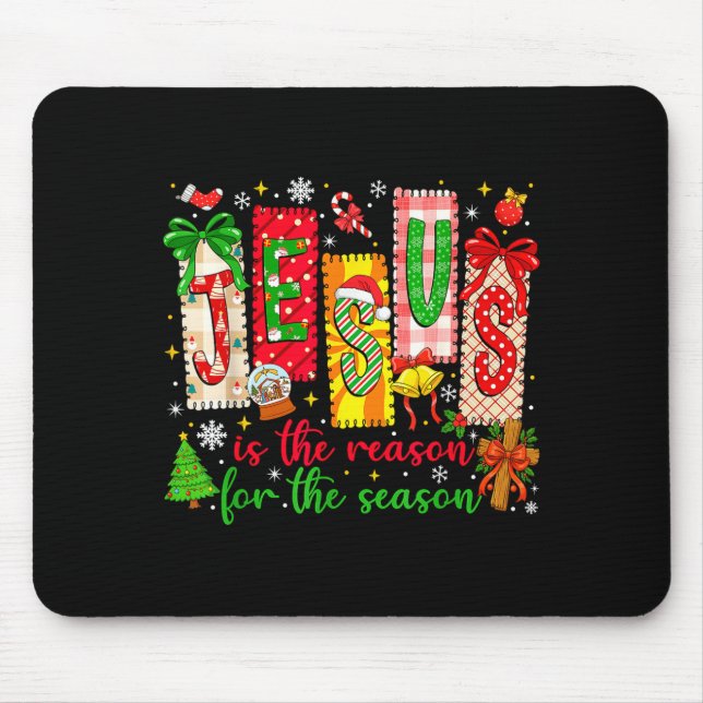 Mousepad Jesus É a Razão da Temporada Cristã Chris (Frente)