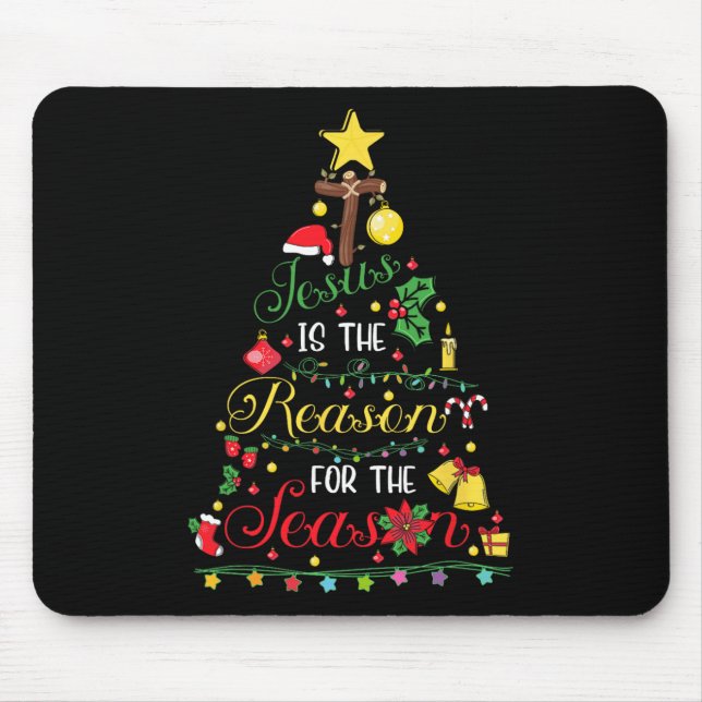 Mousepad Jesus É A Razão Para A Época Da Fé Cristã (Frente)