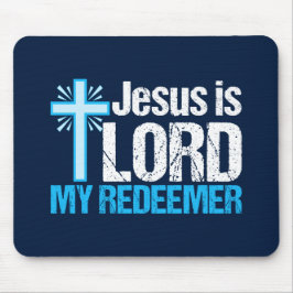 Mousepad Jesus é o Senhor, a Igreja Cristã Justa Redeemer