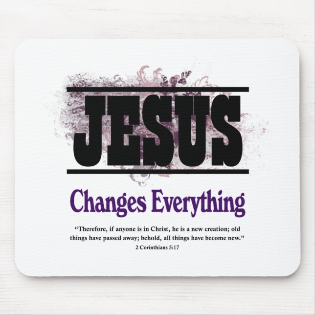 Mousepad Jesus Muda Tudo (Frente)