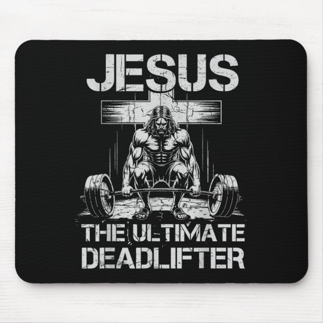 Mousepad Jesus O Treino Definitivo de Levantamento de Peso  (Frente)