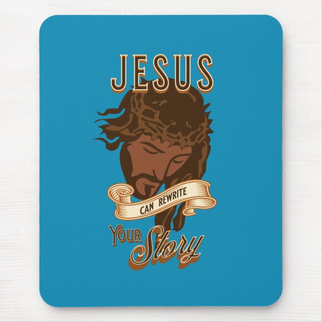 Mousepad Jesus Pode Reescrever Sua História (Frente)