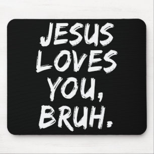 Mousepad Jesus Te Ama Irmão Cristão Crente Fé Deus