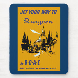 Mousepad Jet Your Way to Rangoon