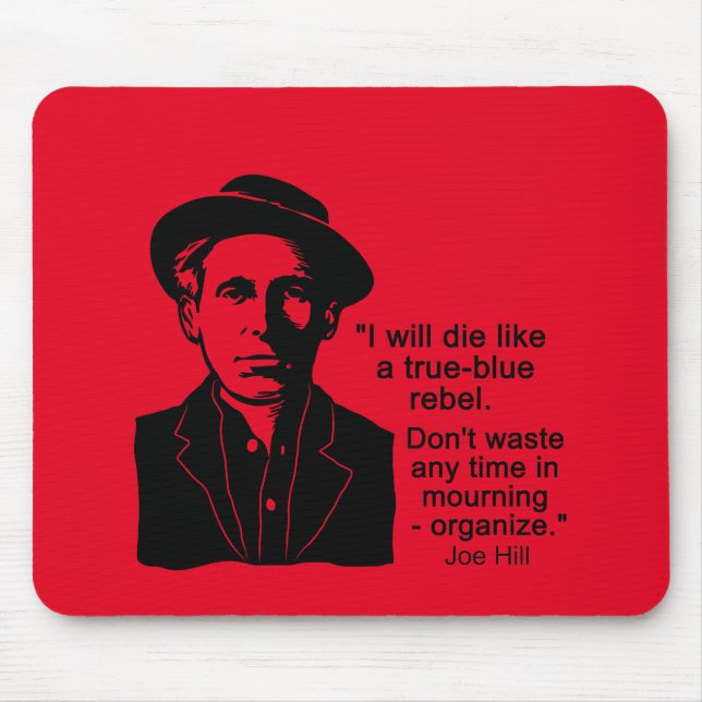 Mousepad Joe Hill Citação, Não lamentem Organizar o Pad do  (Frente)