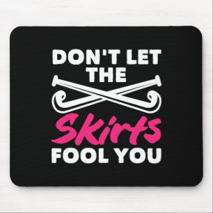 Mousepad Jogador de Hóquei em Campo Não Deixe as Saias Enga