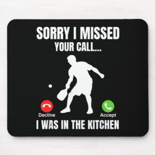 Mousepad Jogador de Pickleball Estava na Cozinha Engraçado