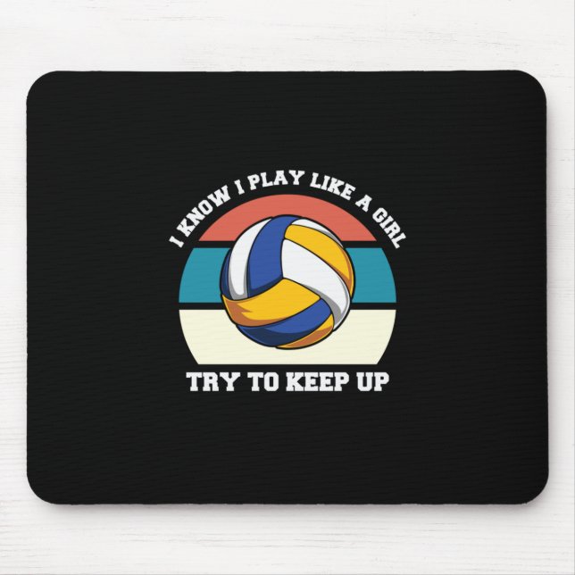 Mousepad Jogador de Voleibol | Eu Sei Que Brinco Como Uma R (Frente)