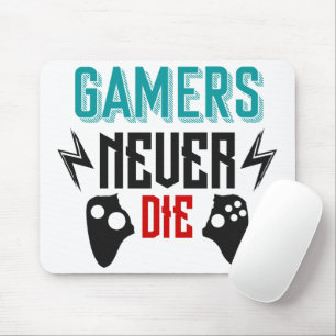 Mousepad Jogadores nunca morrem jogando