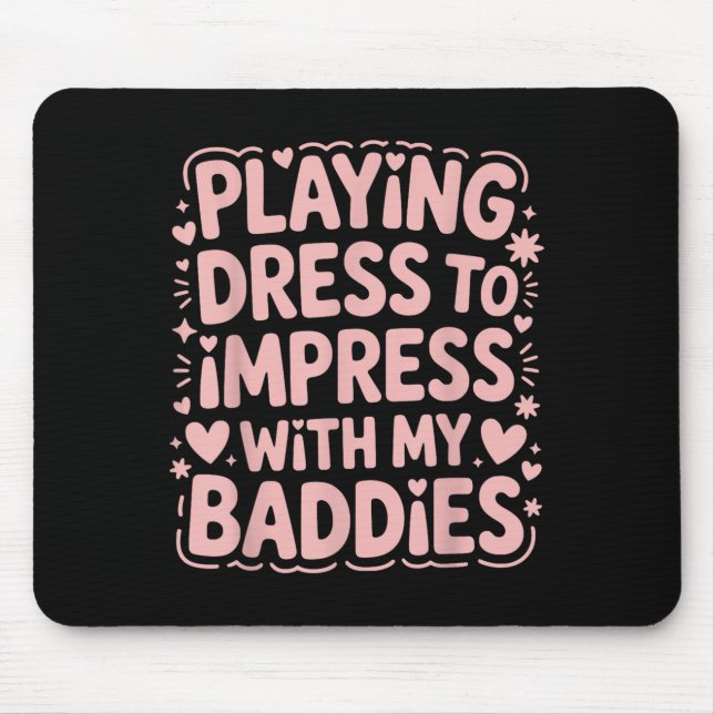 Mousepad Jogando Vestido Para Imprimir Com Meus Morcegos Me (Frente)