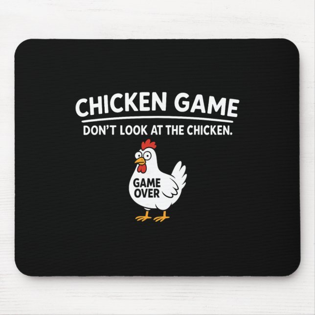 Mousepad Jogo de Frango Fofo Não Olhe para o Frango Engraça (Frente)
