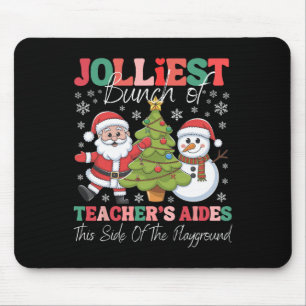 Mousepad Jolliest Teacher's Aides Christmas Playground Funn