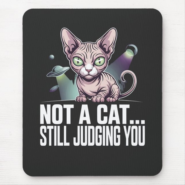 Mousepad Judging Sphynx Cat UFO Alien Sarcastic Art (Frente)