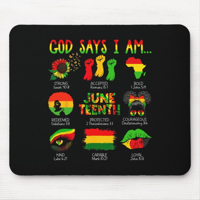 Mousepad Juneteenth História Negra Deus Diz Que Eu Sou Cris (Frente)
