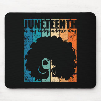 Mousepad Juneteenth My Independence Day Retro Afro Women Me