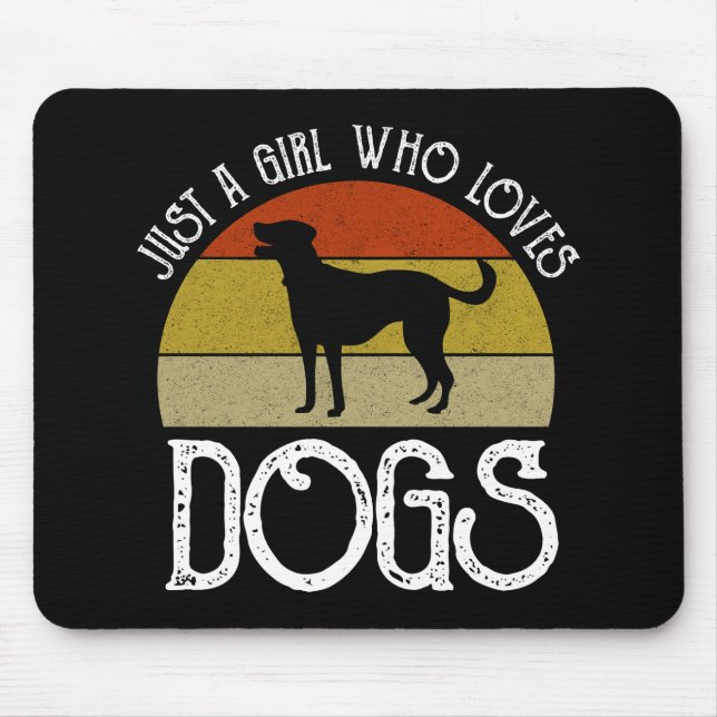 Mousepad Just A Girl Who Loves Dogs (Frente)