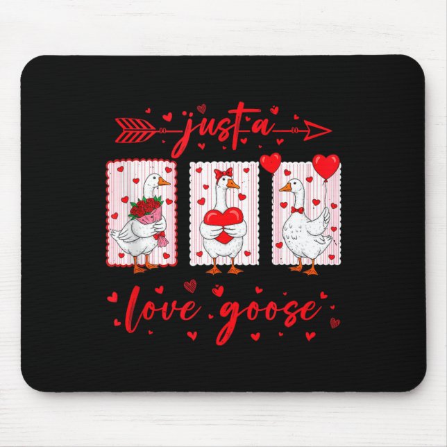 Mousepad Just A Love Goose Funny Valentine Cute Goose For W (Frente)