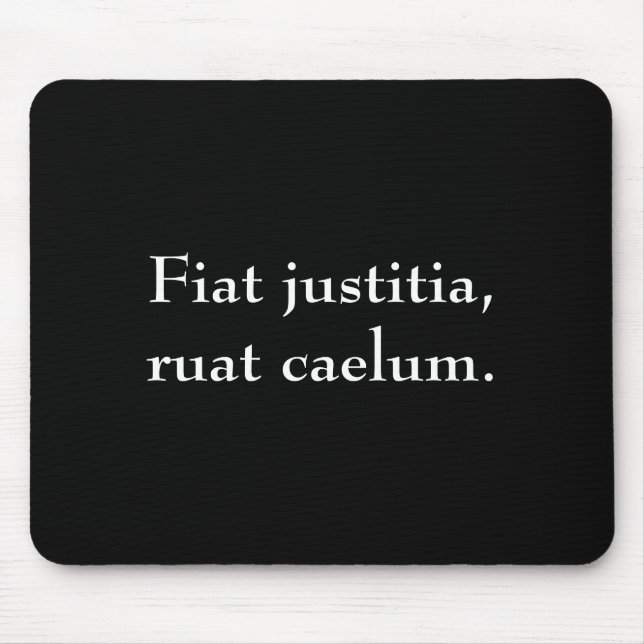 Mousepad Justitia de Fiat, ruat caelum. (Frente)