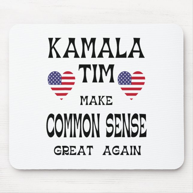 Mousepad Kamala E Tim - Tornar O Excelente De Senso Comum N (Frente)