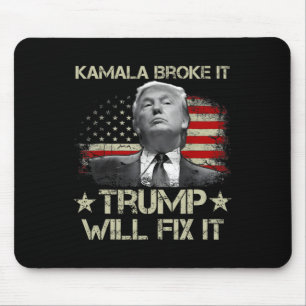 Mousepad Kamala Harris Quebrou Isso Trump Vai Consertar Ban