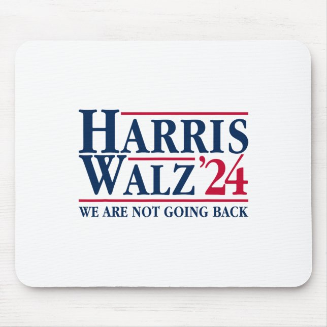 Mousepad Kamala Harris Tim Walz Vp Não Vamos Voltar! 1 (Frente)