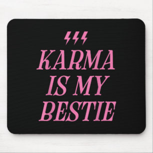 Mousepad Karma É Minha Bestiça Camisa Engraçada Branca