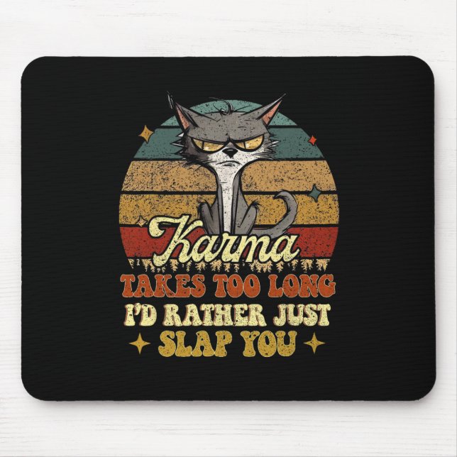 Mousepad Karma leva muito tempo... que Preferencialmentes t (Frente)