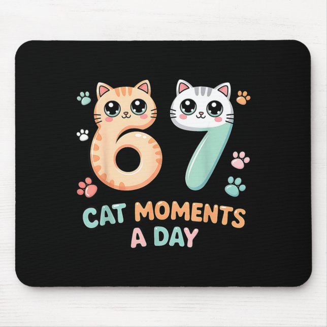 Mousepad Kawaii Cat Six Seven Alpha Gen Slang 67 Cat Moment (Frente)