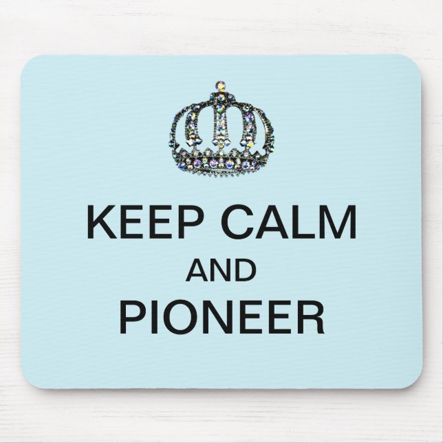 MOUSEPAD KEEP CALM AND PIONEER  (Frente)