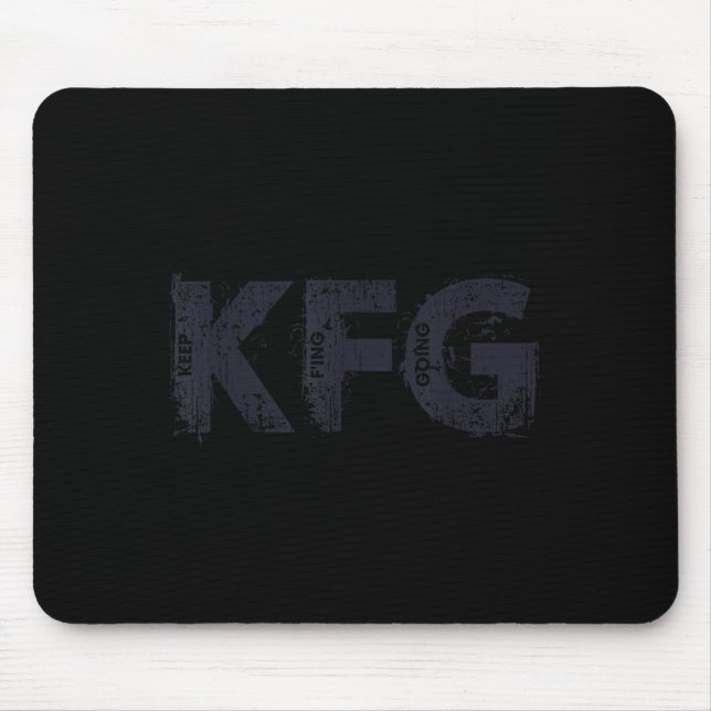 Mousepad Keep F'ing Going Distressed Motivational Saying  (Frente)