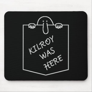 Mousepad Kilroy estava aqui com arte Grafite com bolsos