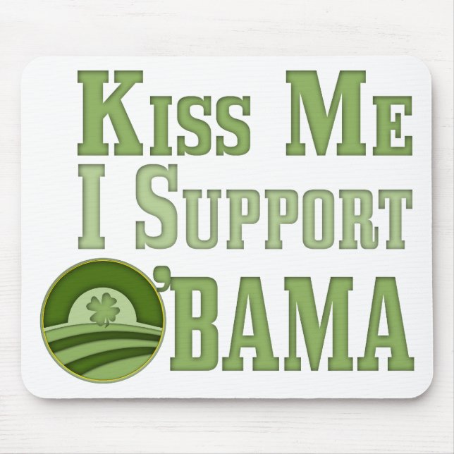 Mousepad Kiss Me Irish Obama (Frente)