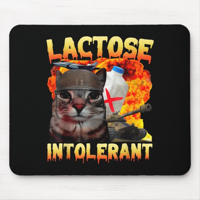 Mousepad Lactose Intolerant Silly Cat Meme Funny Saying Cat (Frente)