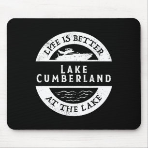 Mousepad Lago Cumberland Vida de Lago A Vida é Melhor No La