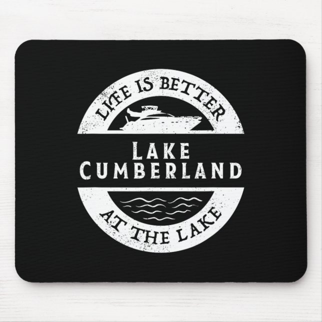 Mousepad Lago Cumberland Vida de Lago A Vida é Melhor No La (Frente)