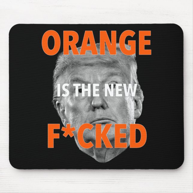 Mousepad Laranja É A Nova Maldita... Donald Trump (Frente)