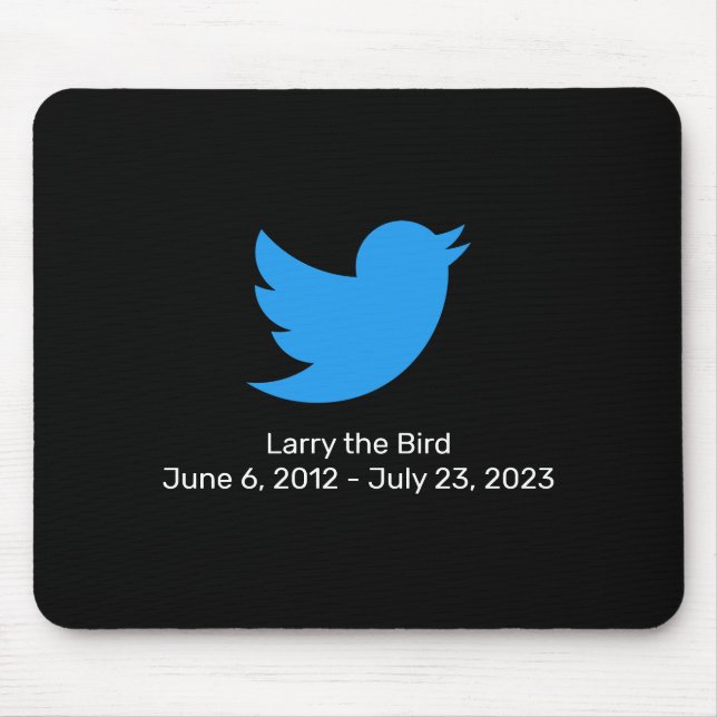 Mousepad Larry, a aposentação do Twitter do pássaro (Frente)