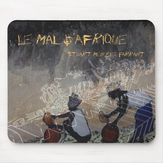 Mousepad Le malbak, Le Mal D'Afrique, Stuart Menzies (Frente)