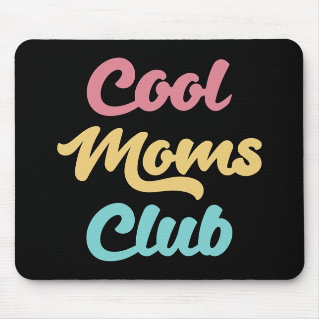 Mousepad Legal Mães Club II (Frente)