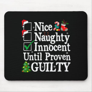 Mousepad Legal Nice Safado Inocente Até Prova Em Contrário 