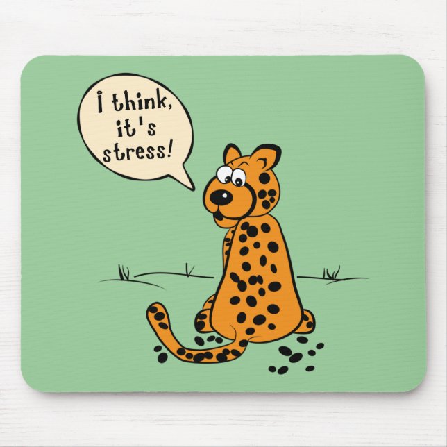 Mousepad Leopardo perdendo manchas - Acho que é estresse (Frente)