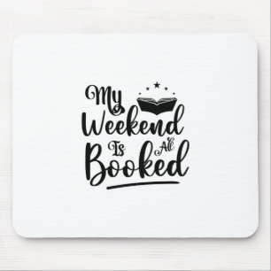 Mousepad Ler Arte Meu Fim De Semana Está Tudo Reservado