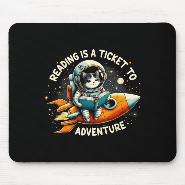 Mousepad Ler É Um Bilhete Para Aventurar Gato De Astronauta (Frente)