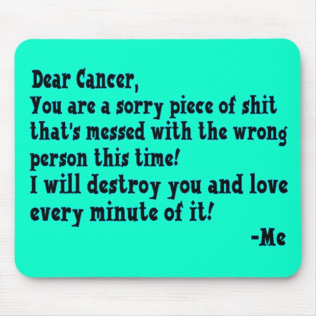 Mousepad Letra ao cancer (Frente)