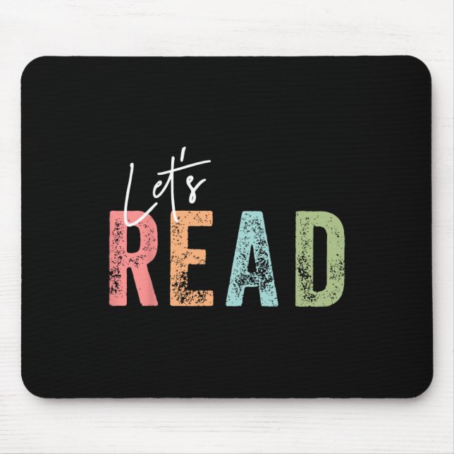 Mousepad Let's Read Book Nerd Reading Book Lover Librarian  (Frente)