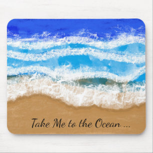 Mousepad Leva-me ao Oceano, Ondas Azuis na praia Sandy