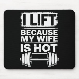 Mousepad Levanto Porque Minha Esposa Está Quente