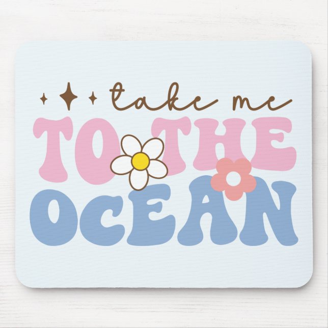 Mousepad Leve-me ao Oceano (Frente)