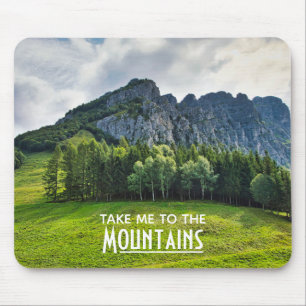 Mousepad Leve-me às Montanhas com floresta de pinheiros